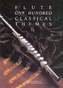 100 Classical Themes For Flute