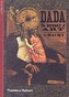 Dada: The Revolt of Art