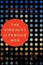 The Virginity of Famous Men