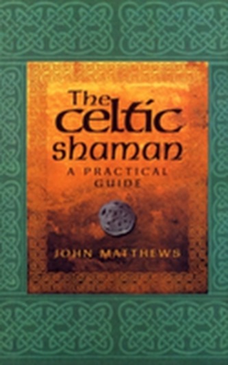 The Celtic Shaman