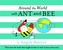 Around the World With Ant and Bee