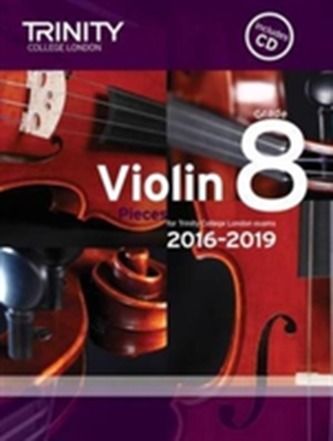 Violin Exam Pieces Grade 8 2016-2019 (Score, Part & CD)