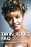 Twin Peaks FAQ
