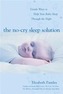 The No-Cry Sleep Solution: Gentle Ways to Help Your Baby Sleep Through the Night
