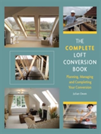 The Complete Loft Conversion Book
