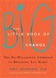 The Little Book of Big Change