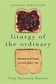 Liturgy of the Ordinary