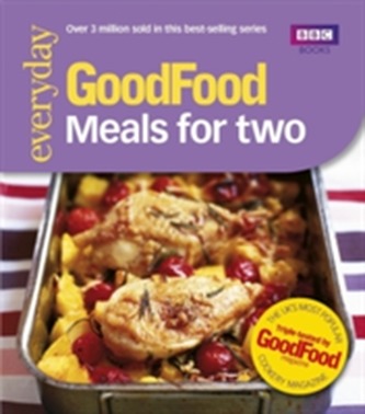 Good Food: Meals For Two