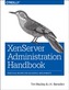 XenServer Administration Handbook