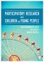 Participatory Research with Children and Young People