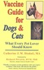 Vaccine Guide for Dogs & Cats