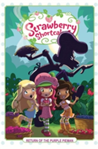 Strawberry Shortcake Volume 1 Return Of The Purple Pieman