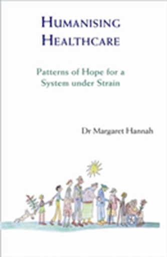Humanising Healthcare
