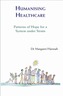 Humanising Healthcare