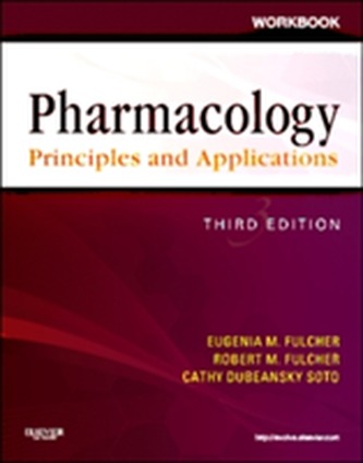 Workbook for Pharmacology: Principles and Applications