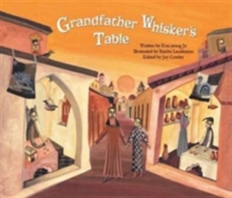 The Grandfather Whisker's Table
