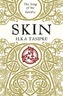 Skin: a gripping historical page-turner perfect for fans of Game of Thrones