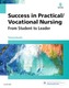 Success in Practical/Vocational Nursing