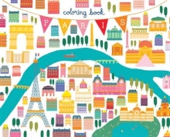 Come with Me to Paris Coloring Book