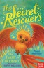 The Secret Rescuers: The Baby Firebird