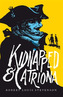 Kidnapped & Catriona