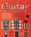 The Definitive Guitar Handbook (2017 Updated)