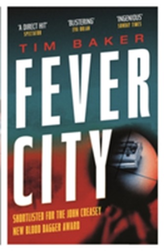 Fever City