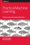 Practical Machine Learning - A New Look at Anomaly  Detection