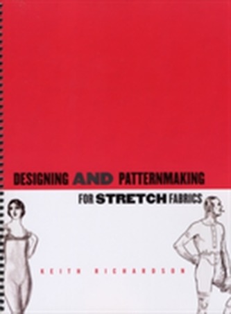 Designing and Pattern Making for Stretch Fabrics
