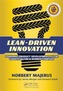 Lean-Driven Innovation
