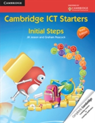 Cambridge ICT Starters: Initial Steps
