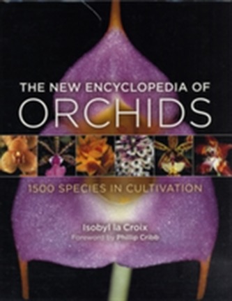 The New Encyclopedia of Orchids