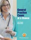 General Practice Cases at a Glance