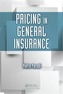 Pricing in General Insurance