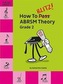 How To Blitz] ABRSM Theory Grade 2