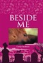Beside Me