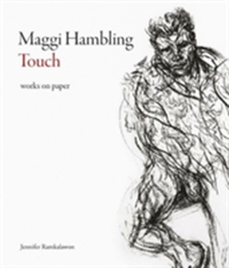 Maggi Hambling: Touch