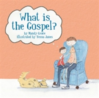What Is the Gospel?