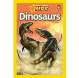 National Geographic Kids Readers: Dinosaurs