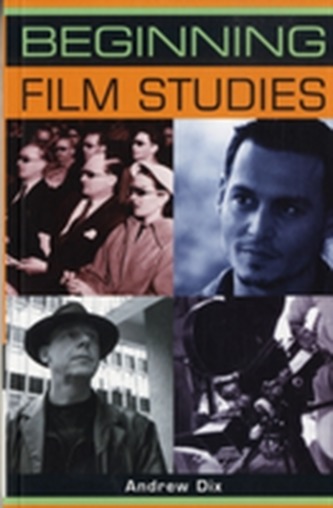 Beginning Film Studies