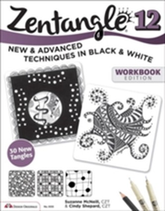 Zentangle 12, Workbook Edition