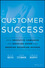 Customer Success Customer Success