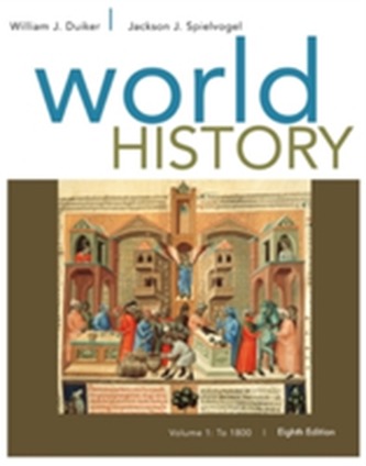 World History, Volume I: To 1800