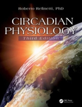 Circadian Physiology, Third Edition
