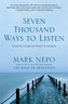 Seven Thousand Ways to Listen