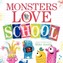 Monsters Love School