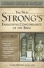 New Strong's Exhautive Concordance