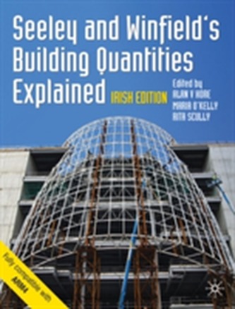 Seeley and Winfield's Building Quantities Explained