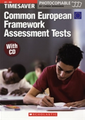 Timesaver: Common European Framework Assessment (+ CD)