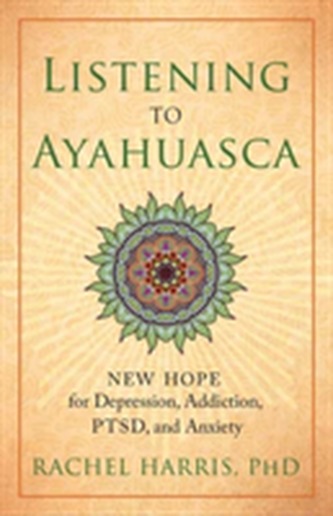 Listening to Ayahuasca